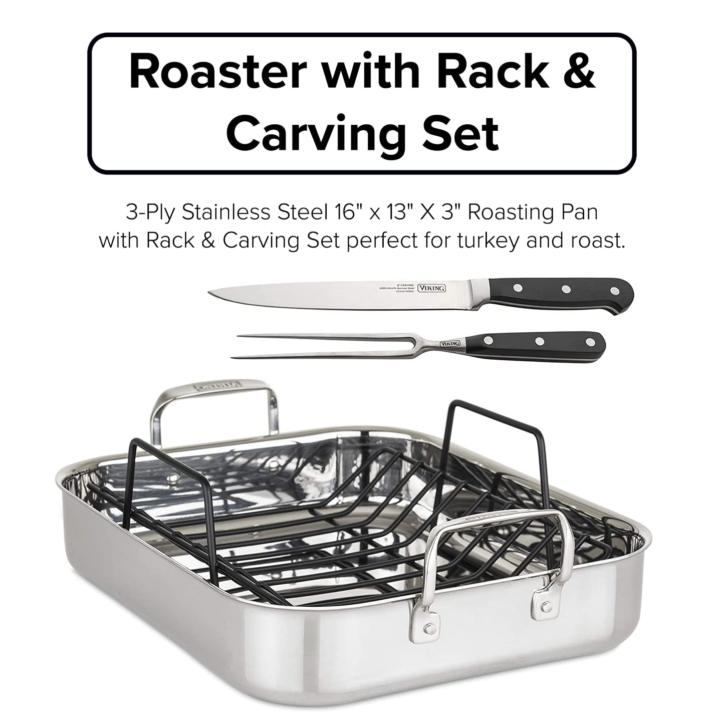 Viking Culinary 3-Ply Stainless Steel Roasting Pan, Includes Nonstick Rack & Carving Set, Dishwasher, Oven Safe, Works on All Cooktops including Induction