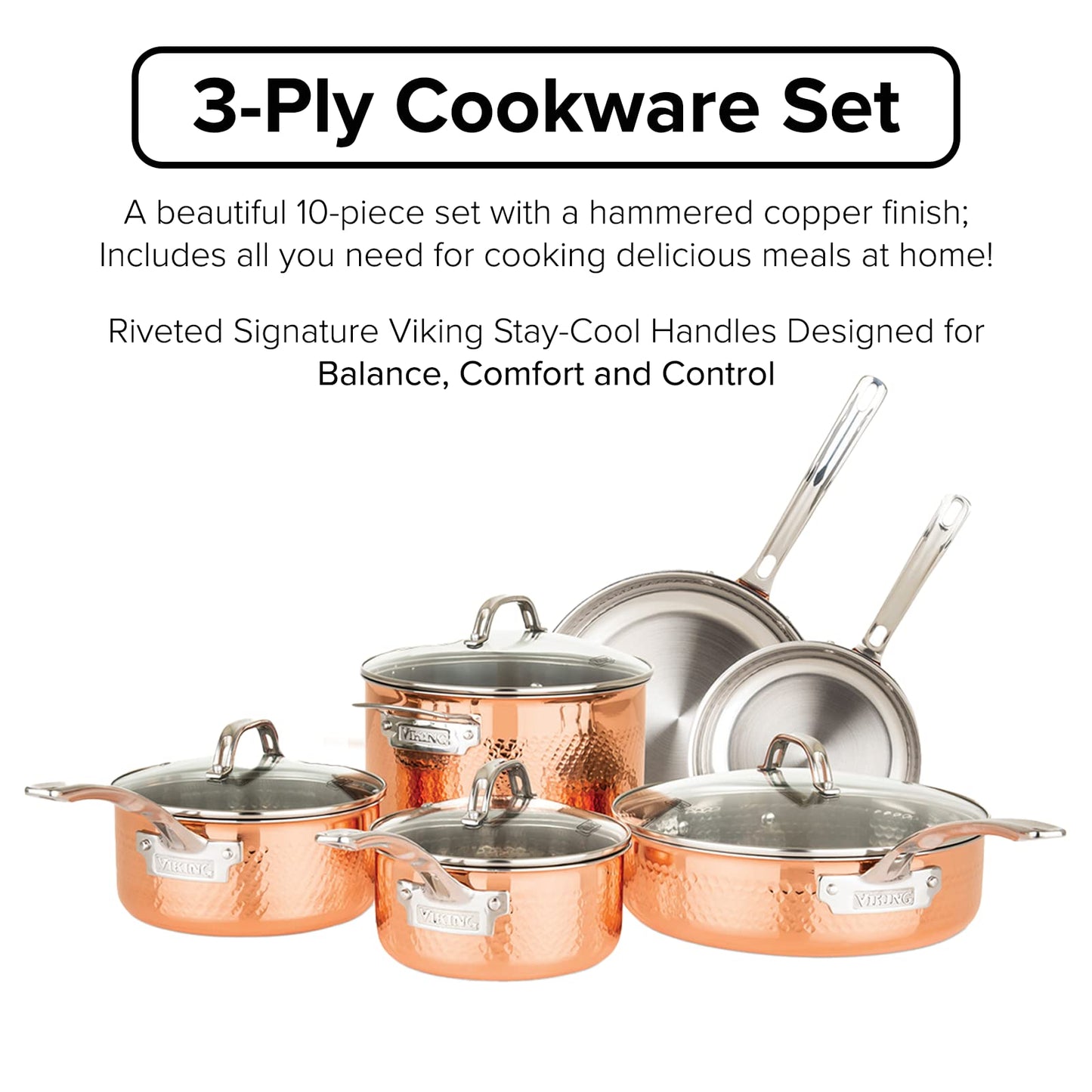 Viking Culinary 3-Ply Stainless Steel Hammered Copper Clad Cookware Set, 10 Piece, Oven Safe, Works on Electronic, Ceramic, and Gas Cooktops