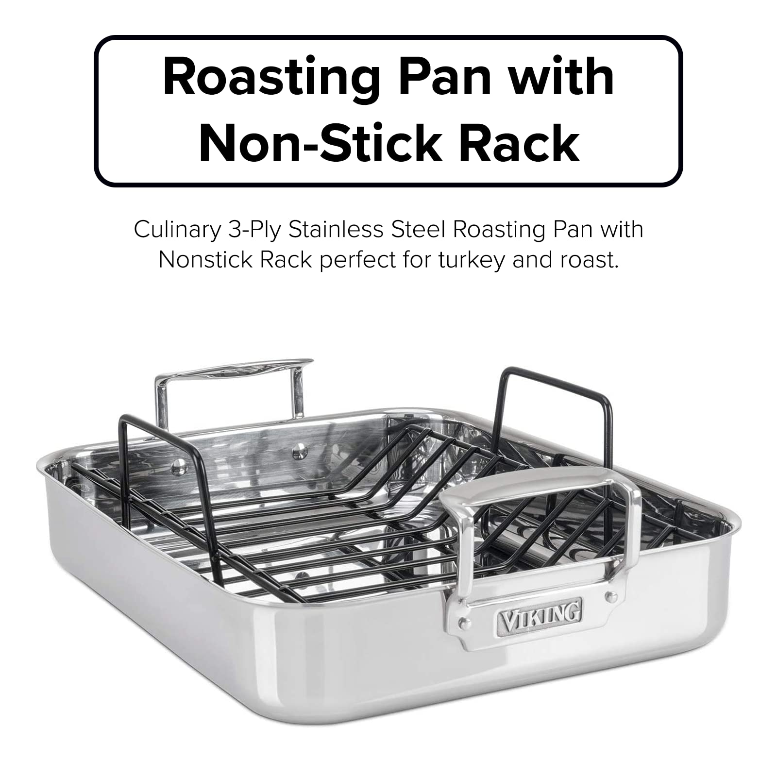 Viking 3-Ply Stainless Steel Roasting Pan with Non Stick Rack, 16 x 13 Inch Kitchen Cookware, Great for Turkey, Dishwasher and Oven Safe, Induction Ready, Silver